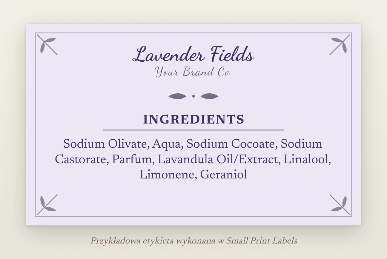 Przykładowa etykieta mydła w kolorze lawendy z nazwą marki pisaną kursywą: mydło „Lavender Fields” i jego wykaz składników INCI z alergenami z olejku lawendowego, 63 × 38 mm