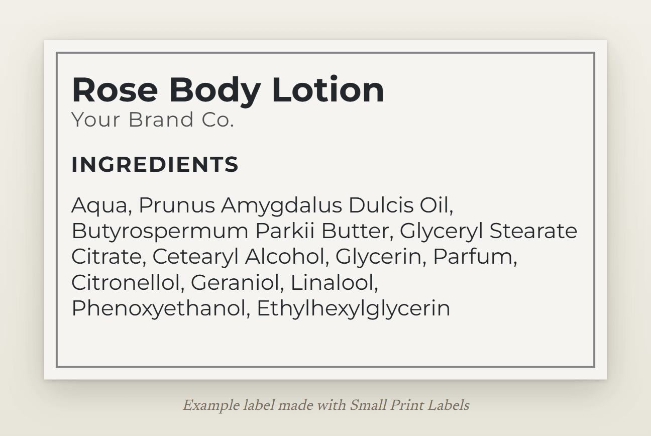 Example lotion label in off-white with a thin frame: Rose Body Lotion and its full INCI list with the preservative and fragrance allergens, 63 × 38 mm